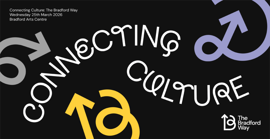 Text reads Connecting Culture the Bradford Way