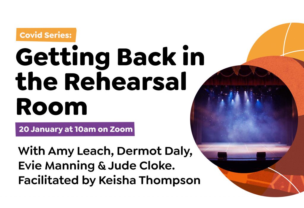COVID Series: Getting Back in the Rehearsal Room