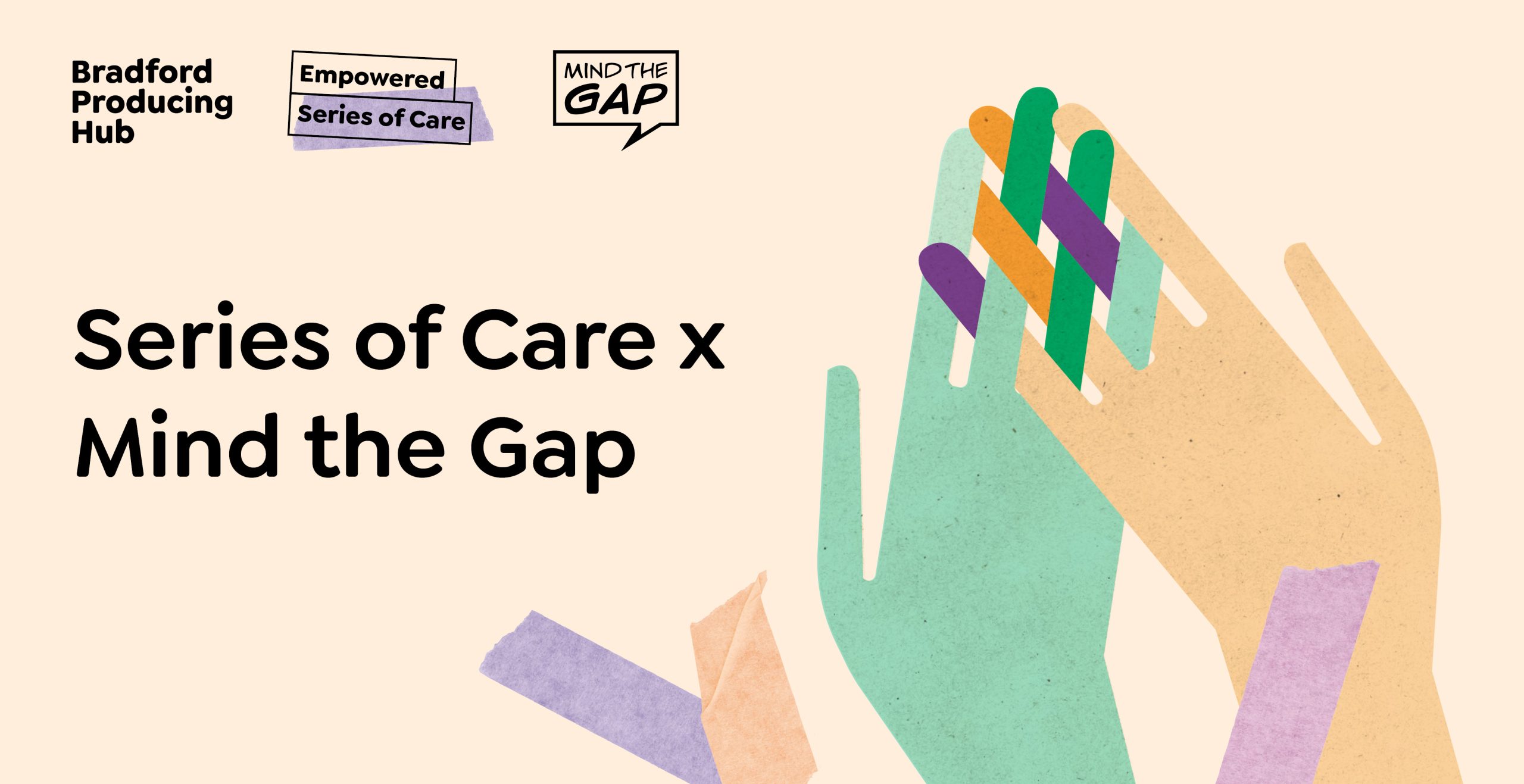 Illustration of hands connection. Text reads "Series of care by mind the gap"