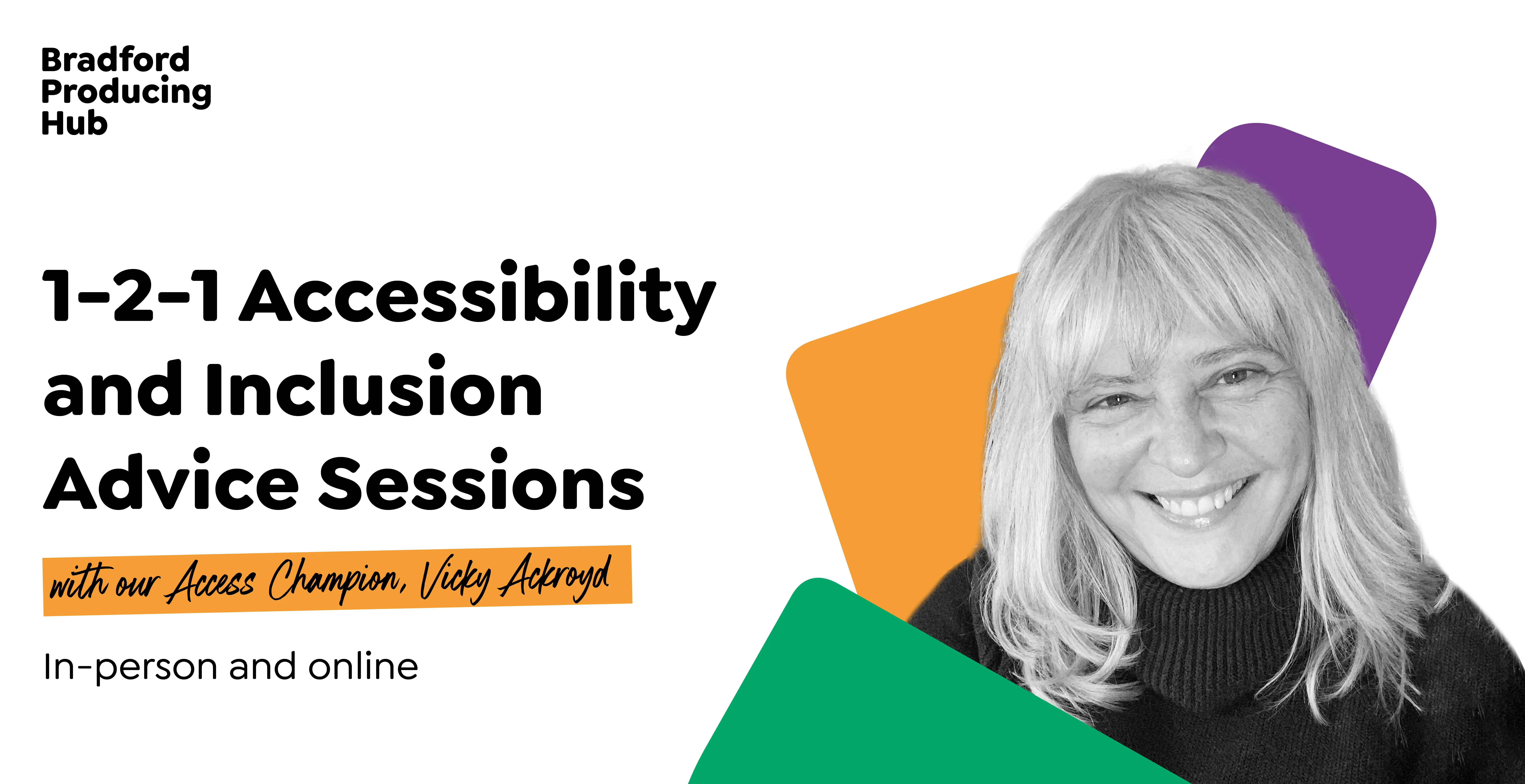 Accessibility and Inclusion Advice Sessions