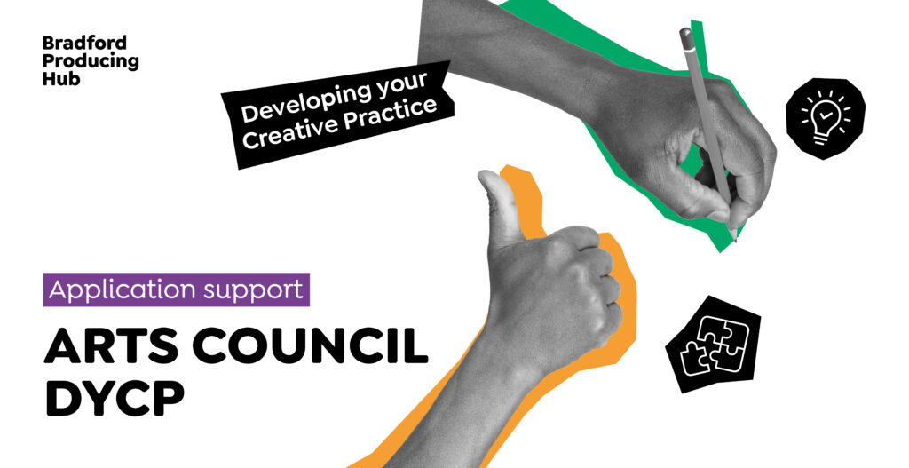 Application support for Arts Council DYCP