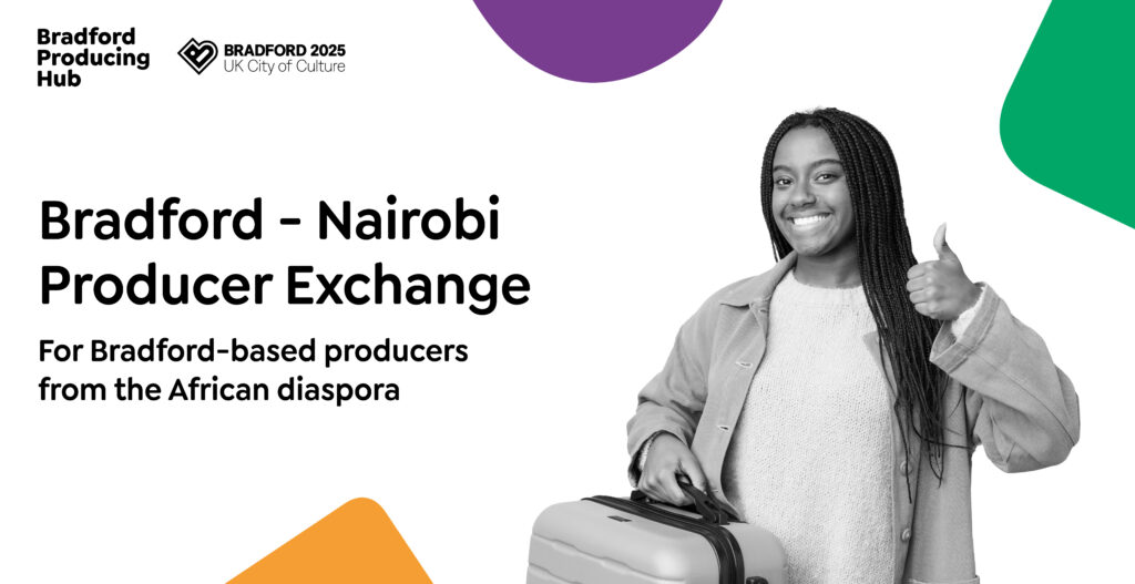 Bradford - Nairobi Producer Exchange